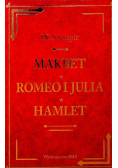Makbet. Romeo i Julia. Hamlet