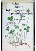 Atlas roślin łąkowych i pastwiskowych