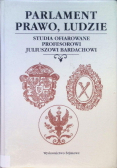 Parlament, prawo, ludzie