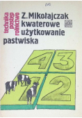 Kwaterowe użytkowanie pastwiska