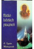 Matko ludzkich pragnień