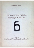 Teologiczna wiara nadzieja i miłość
