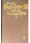 Bracia  Karamazow Tom II
