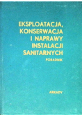 Eksploatacja konserwacja i naprawy instalacji sanitarnych