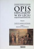 Opis obyczajów w XV-leciu międzysojuszniczym Tom 3 Część 1 Teatr to miejsce spotkania Paradoks o ogródkach