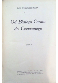 Od białego caratu do czerwonego Tom II 1925 r.