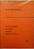 Strategia w erze broni rakietowej