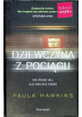 DZIEWCZYNA Z POCIĄGU Paula Hawkins