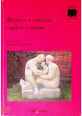 Wartość w rodzinie: ciągłość i zmiana