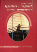 Sygnatura i fragment Narracje antropologiczne