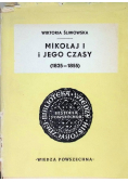 Mikołaj i jego czasy ( 1825 - 1855 )