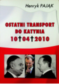 Ostatni transport do Katynia