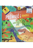 Poświeć i odkryj. Dinozaury