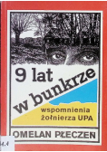 9 lat w bunkrze wspomnienia żołnierza UPA