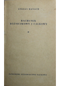 Rachunek różniczkowy i całkowy Tom 2