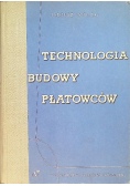 Technologia budowy płatowców