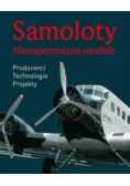 Samoloty Niezapomniane modele