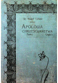 Apologia chrześcijaństwa Tom II Część I 1905 r.