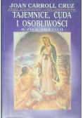 Tajemnice cuda i osobliwości w życiu świętych