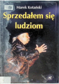 Sprzedałem się ludziom