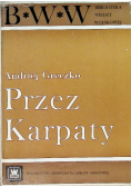 Przez Karpaty
