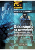Oskarżenie na zamówienie