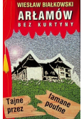 Arłamów bez kurtyny