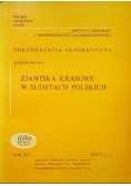 Zjawiska krasowe w Sudetach Polskich