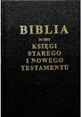 Biblia to jest księgi starego i nowego testamentu