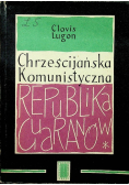 Chrześcijańska komunistyczna republika Guaranów