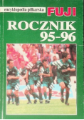 Encyklopedia Piłkarska Fuji Rocznik 95 96