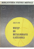 Wstęp do metalografii ilościowej