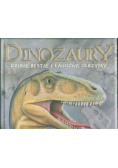 Dinozaury dzikie bestie i łagodne olbrzymy