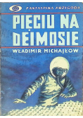 Pięciu na Deimosie