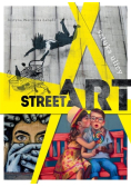 Street art Sztuka ulicy