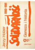 "Solidarność"  1980-1981. Geneza i historia