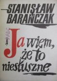 Ja wiem, że to niesłuszne