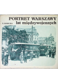 Portret Warszawy lat międzywojennych