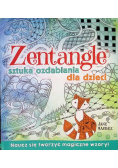 Zentagle Sztuka ozdabiania dla dzieci