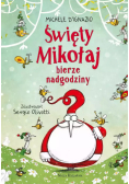 Święty Mikołaj bierze nadgodziny