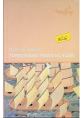 Forsowanie powieści rzeki