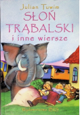 Słoń Trąbalski i inne wiersze