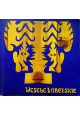 Wesele Lubelskie