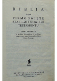 Biblia to jest Pismo Święte Starego i Nowego Testamentu