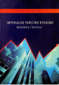 Imperialne Państwo Rynkowe Dynamika I Bariery