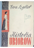 Szyller Historia ubiorów