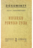 Refleksje pewnego życia