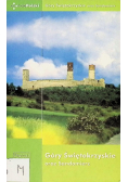 Góry Świętokrzyskie oraz Sandomierz