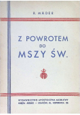 Z powrotem do Mszy Św. 1938 r.