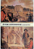 Życie codzienne hugonotów